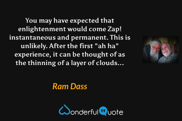 Ram Dass Quotes -