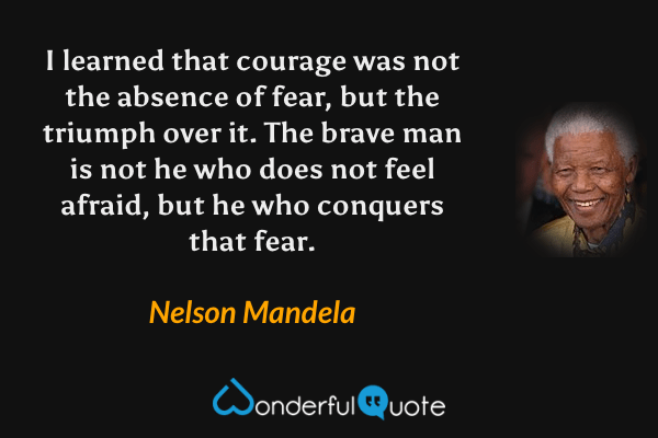 nelson mandela quotes courage