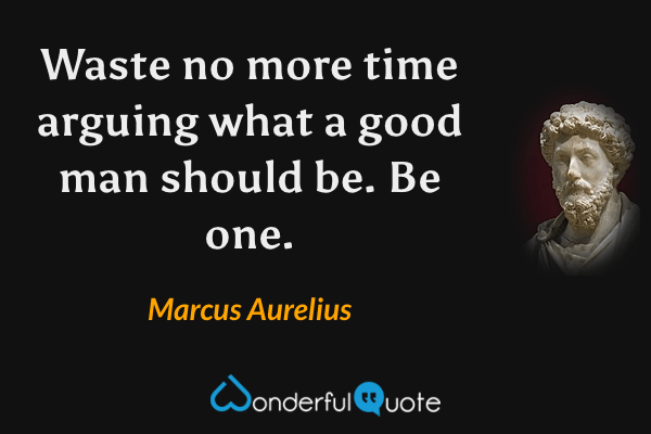 Marcus Aurelius Quotes - WonderfulQuote